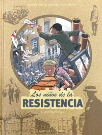 los niños de la resistencia 6 - ¡desobedecer! - Benoit Ers / Vincent Dugomier