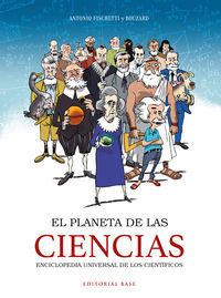 planeta de las ciencias, el - enciclopedia universal de los cientificos - Antonio Fischetti / Bouzard (il. )