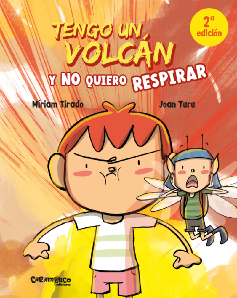 tengo un volcan y no quiero respirar - Miriam Tirado / Joan Turu (il. )
