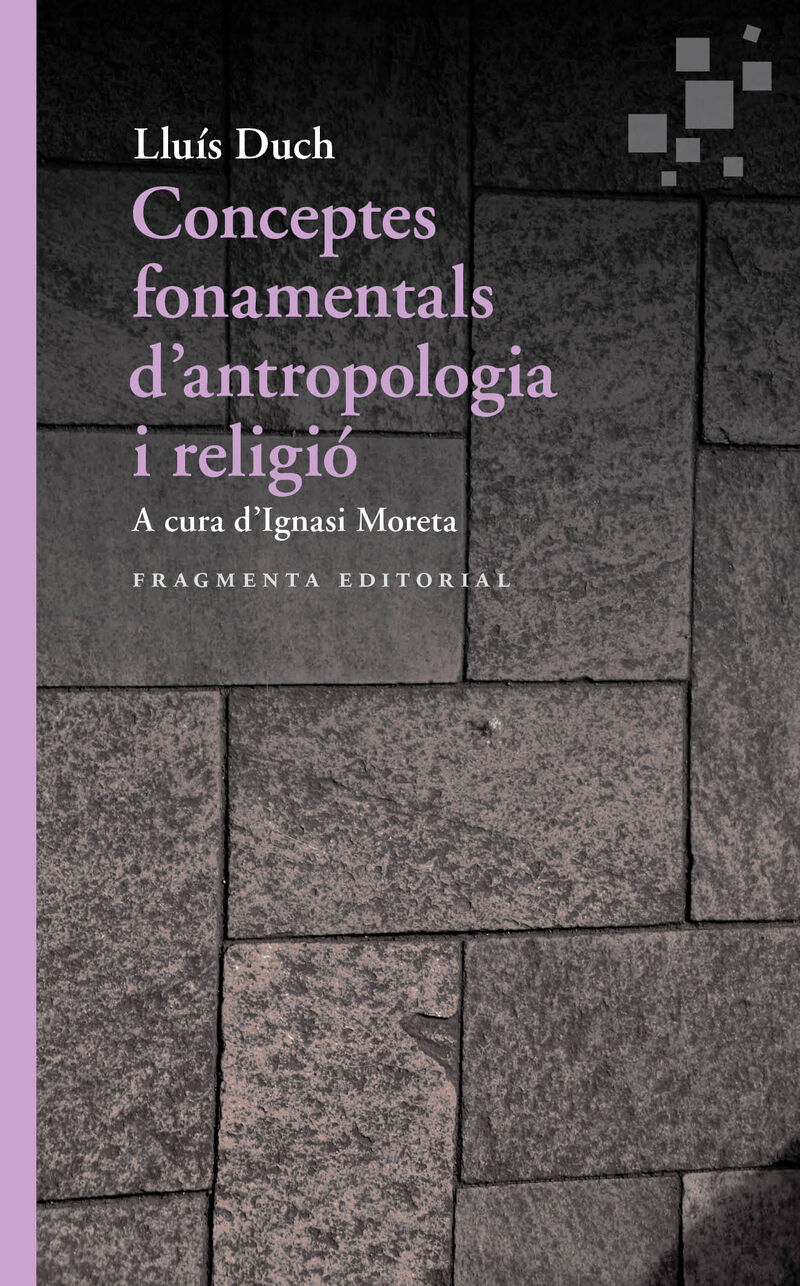 conceptes fonamentals d'antropologia i religio - Lluis Duch Alvarez