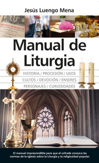 manual de liturgia - Jesus Luengo Mena
