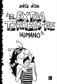 El extraterrestre humano - Antia Diaz