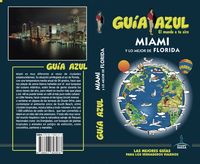 MIAMI Y LO MEJOR DE FLORIDA - GUIA AZUL