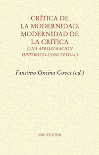critica de la modernidad. modernidad de la critica - una aproximacion historico-conceptual - Aa. Vv.