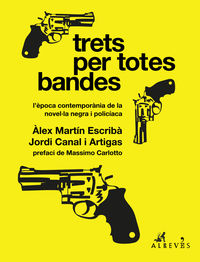 trets per totes bandes 2 - Alex Martin / Jordi Canal
