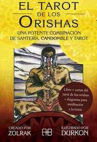 tarot de los orishas, el - una potente combinacion de santeria, candomble y tarot