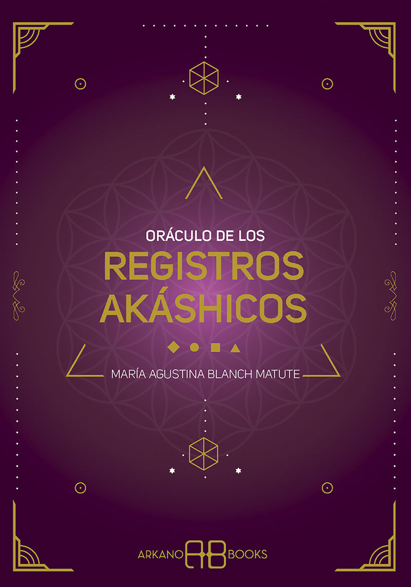 oraculo de los registros akashicos (+44 cartas) - Maria Agustina Blanch Matute