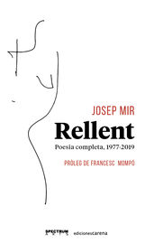 rellent - poesia completa (1977-2019) - Josep Mir
