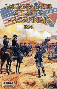 1864, Las campañas de atlanta y savannah