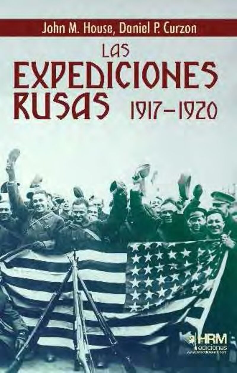 LAS EXPEDICONES RUSAS (1917-1920)