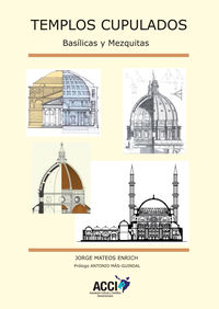 templos cupulados - basilicas y mezquitas