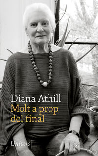 molt a prop del final - Diana Athill