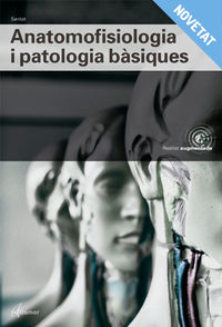 gm / gs - anatomofisiologia i patologies basiques (cat) - modul transversal - Aa. Vv.