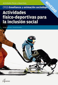 GS - ACTIVIDADES FISICO-DEPORTIVAS PARA LA INCLUSION SOCIAL