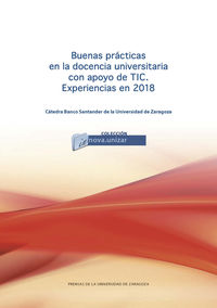buenas practicas en la docencia universitaria con apoyo de las tic - experiencias en 2018 - Jose Luis Alejandre Marco