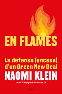 en flames - Naomi Klein