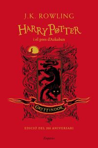 harry potter i el pres d'azkaban (gryffindor) - J. K. Rowling