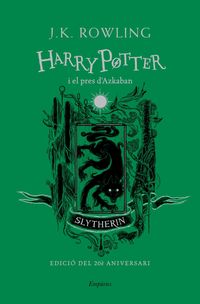 harry potter i el pres d'azkaban (slytherin) - J. K. Rowling