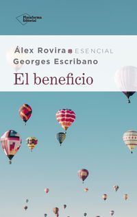 El beneficio - Alex Rovira / Georges Escribano