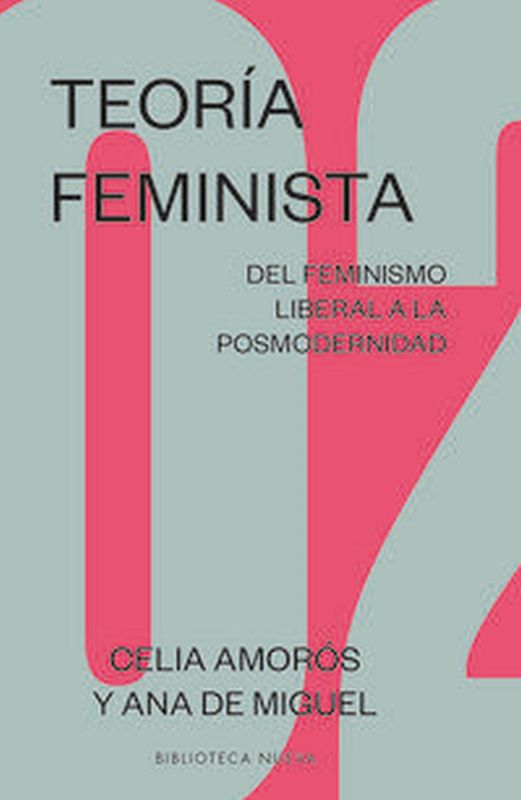 teoria feminista 2 - Celia Amoros / Ana De Miguel