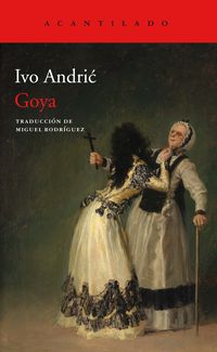 goya - Ivo Andric