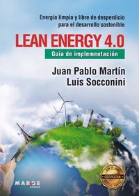 lean energy. guia de implementacion - Luis Vicente Socconini Perez Gomez / Juan Pablo Martin Gomez