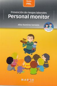 prevencion de riesgos laborales: personal monitor - Alba Ramirez Soriano