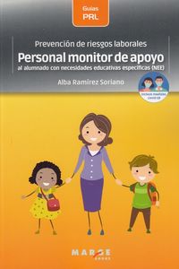 prevencion de riesgos laborales: personal monitor de apoyo al alumnado con necesidades educativas especificas (nee) - Alba Ramirez Soriano