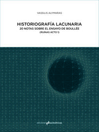 historiografia lacunaria - Vassilis Alymaras