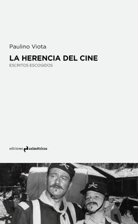 La herencia del cine - Paulino Viota