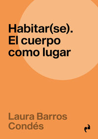 habitar (se) - Laura Barros Condes
