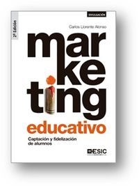 (2 ed) marketing educativo - captacion y fidelizacion de alumnos