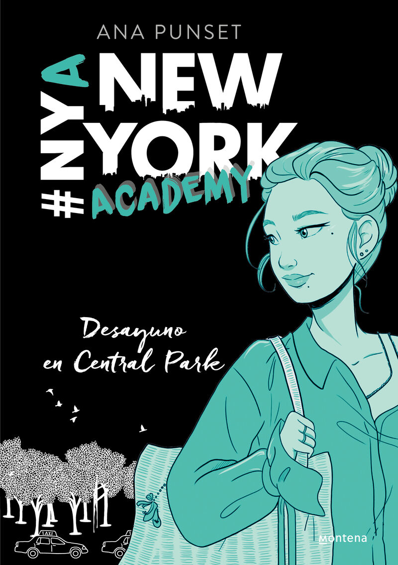 desayuno en central park (serie new york academy 3) - Ana Punset