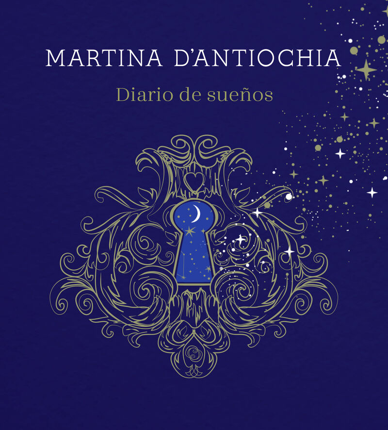 diario de sueños - MARTINA D'ANTIOCHIA