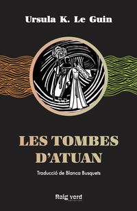 tombes d'atuan, les (terramar 2) - Ursula K. Le Guin