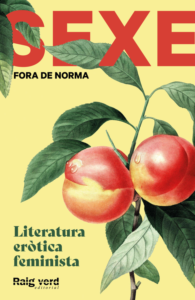 SEXE FORA DE NORMA (PRESSECS) - LITERATURA EROTICA FEMINISTA