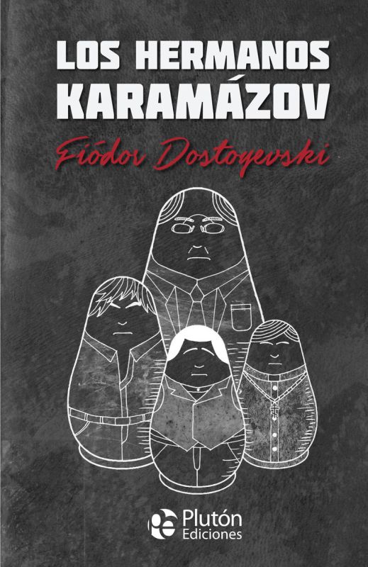 los hermanos karamazov - Fiodor Dostoyevski