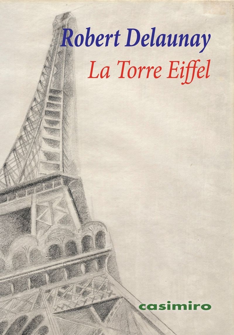 la torre eiffel - Robert Delaunay