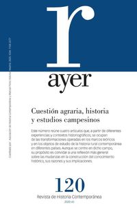 revista ayer 120 - cuestion agraria, historia y estudios campesinos - Aa. Vv.