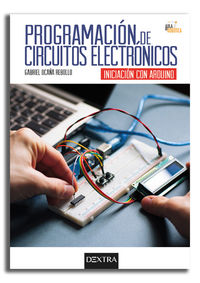 programacion de circuitos electronicos - iniciacion con arduino - Rebollo Ocaña