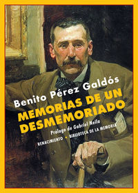 memorias de un desmemoriado - Benito Perez Galdos