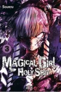 magical girl holy shit 3 - Souryu