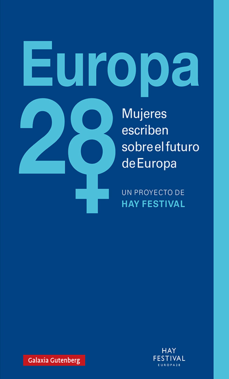 europa 28 - mujeres escriben sobre el futuro de europa