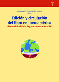 edicion y circulacion del libro en iberoamerica desde el final de la segunda guerra mundial