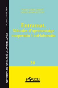 entramat - metodes d'aprenentatge cooperatiu i collaboratiu - David Duran Gisbert / Carles Monereo Font