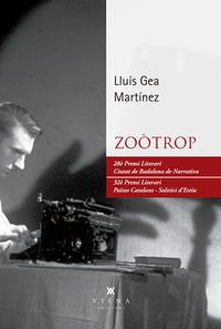 zootrop (premi ciutat de badalona narrativa) - Lluis Gea Martinez