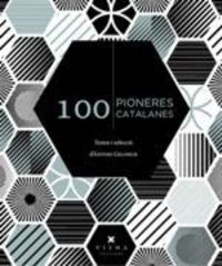 100 pioneres catalanes - Antoni Gelonch Viladegut