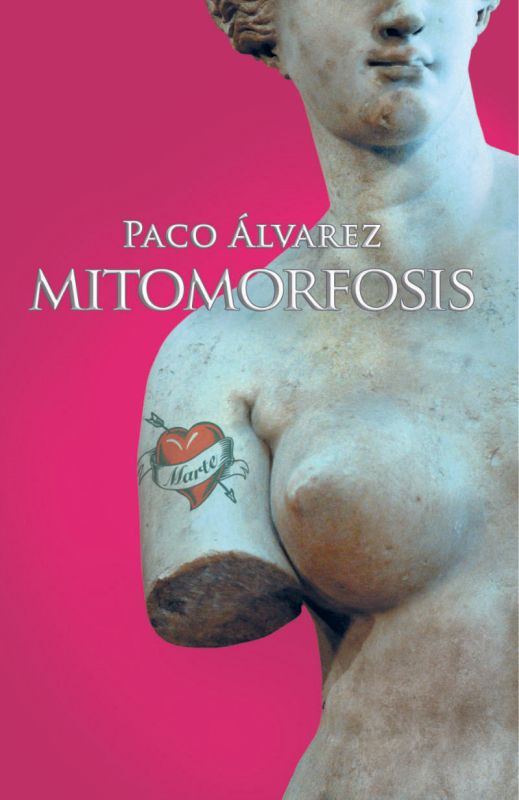 mitomorfosis - Paco Alvarez
