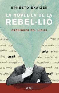 novella de la rebellio, la - croniques del judici