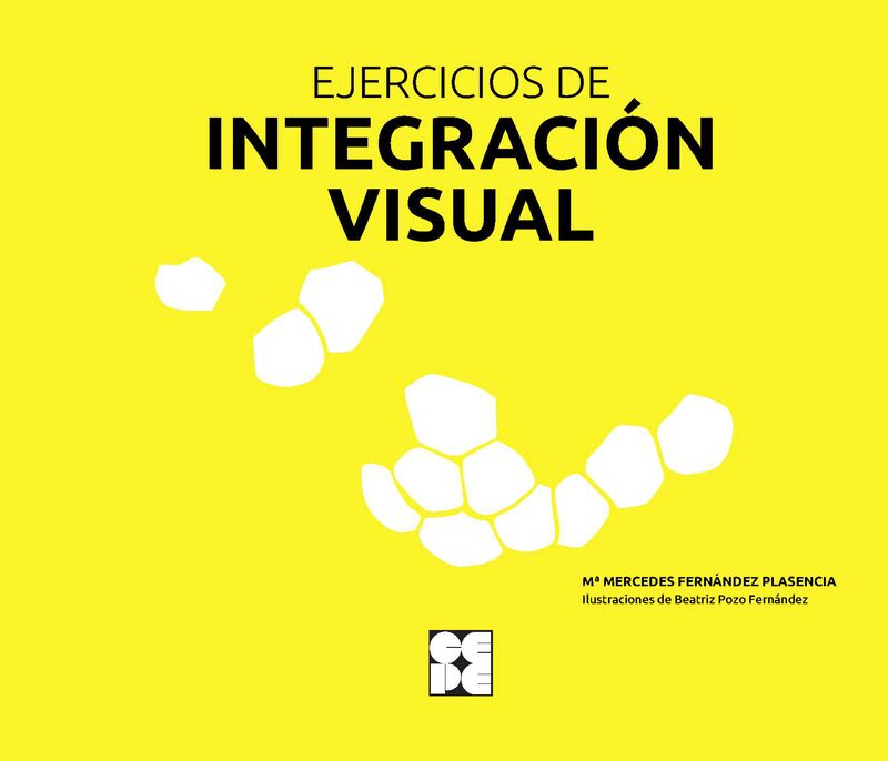 ejercicios de integracion visual - Maria De Las Mercedes Fernandez Plasencia / Beatriz Pozo Fernandez